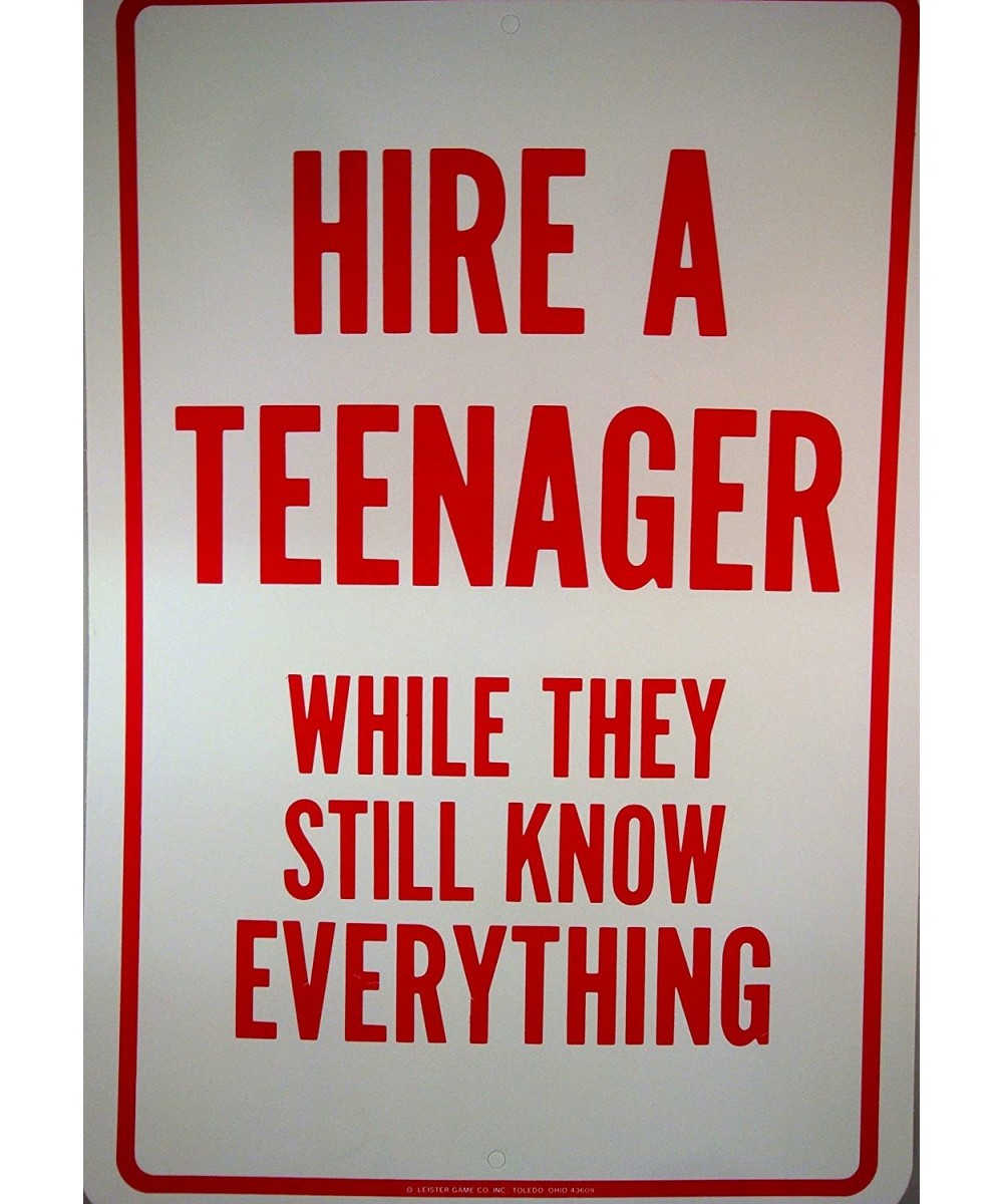 Hire a Teenager Plastic Sign $21.66 - Gags & Practical Joke Toys